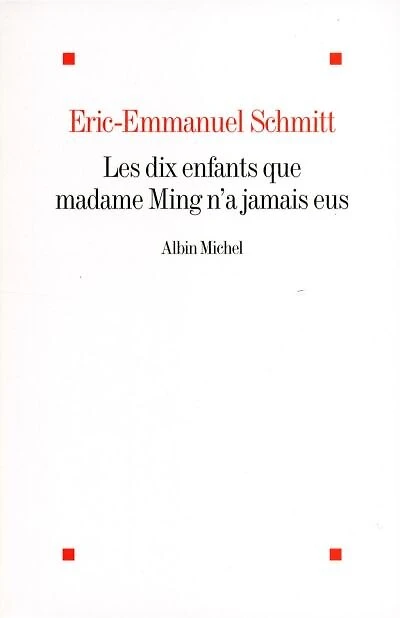 Les dix enfants que madame Ming n'a jamais eus
