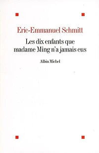 Les dix enfants que madame Ming n'a jamais eus