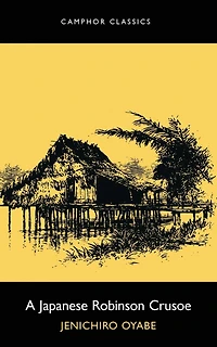 A Japanese Robinson Crusoe