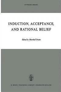 Induction, Acceptance, and Rational Belief