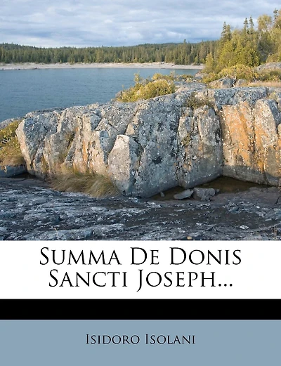 Summa De Donis Sancti Joseph...
