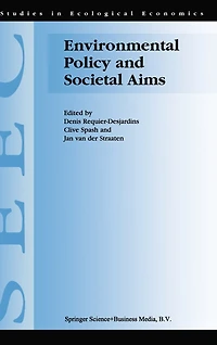 Environmental Policy and Societal Aims