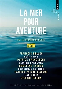 La mer pour aventure