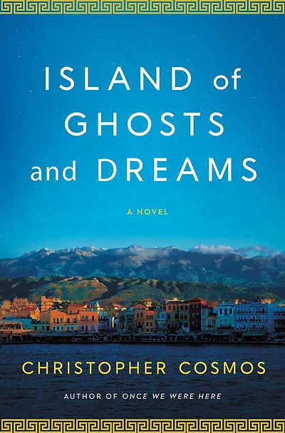 Island of Ghosts and Dreams: A Novel