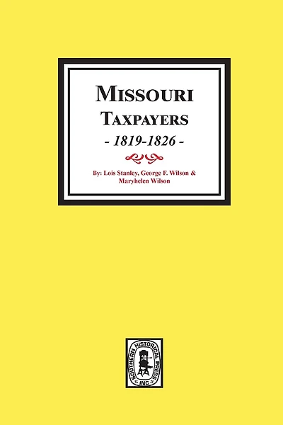Missouri Taxpayers, 1819-1826.