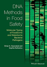 DNA Methods Food Safety: Molecular Typing of Foodborne and Waterborne Bacterial Pathogens