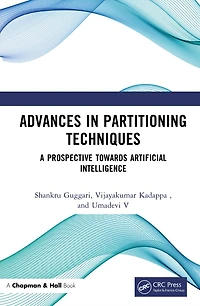 Advances Partitioning Techniques: A prospective towards Artificial Intelligence