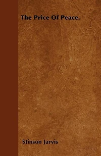 The Price of Peace (Classic Reprint)