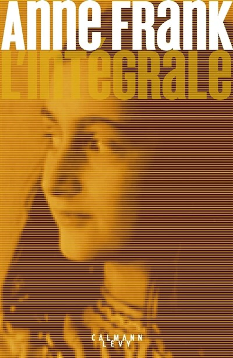 Anne Frank: l'intégrale