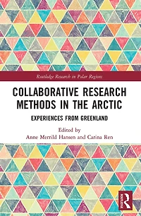 Collaborative Research Methods the Arctic: Experiences from Greenland