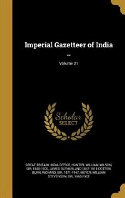 Imperial Gazetteer of India ..; Volume