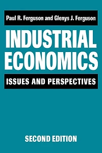 Industrial Economics: Issues and Perspectives (2nd edition)