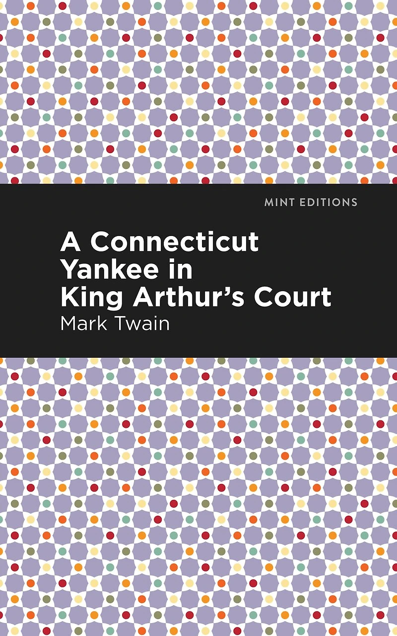A Connecticut Yankee King Arthur's Court