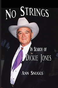 No Strings - Search of Dickie Jones