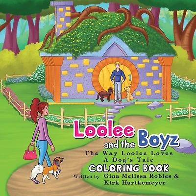 Loolee and the Boyz: The Way Loolee Loves (Coloring Book)