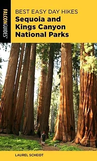 Best Easy Day Hikes Sequoia and Kings Canyon National Parks