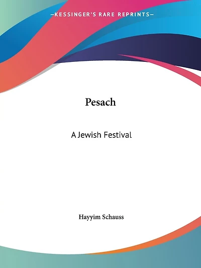 Pesach: A Jewish Festival
