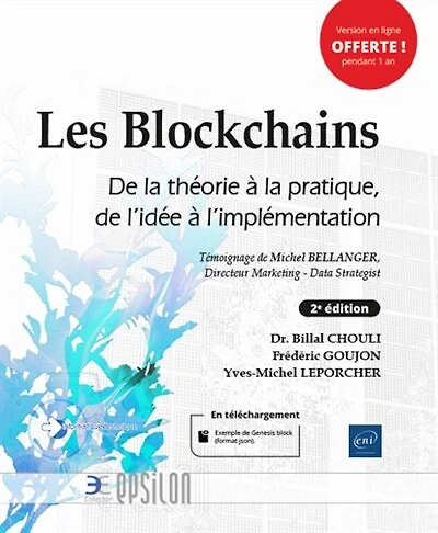 Les blockchains: de la théorie à la pratique, de l'idée à l'implémentation