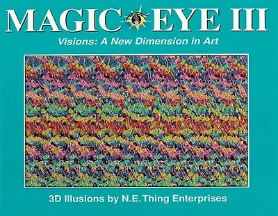 Magic Eye III: A New Dimension in Art