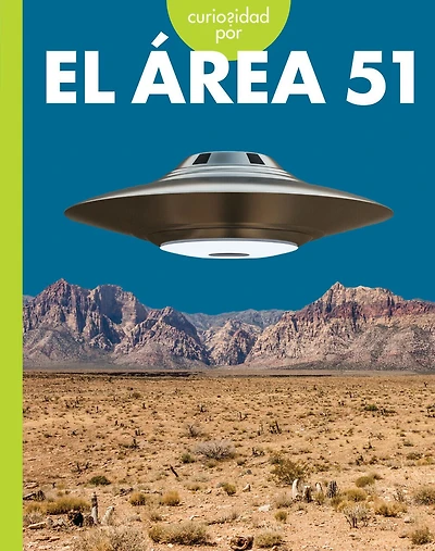 Curiosidad por el Área 51