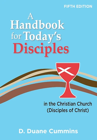 A Handbook for Today's Disciples, 5th Edition