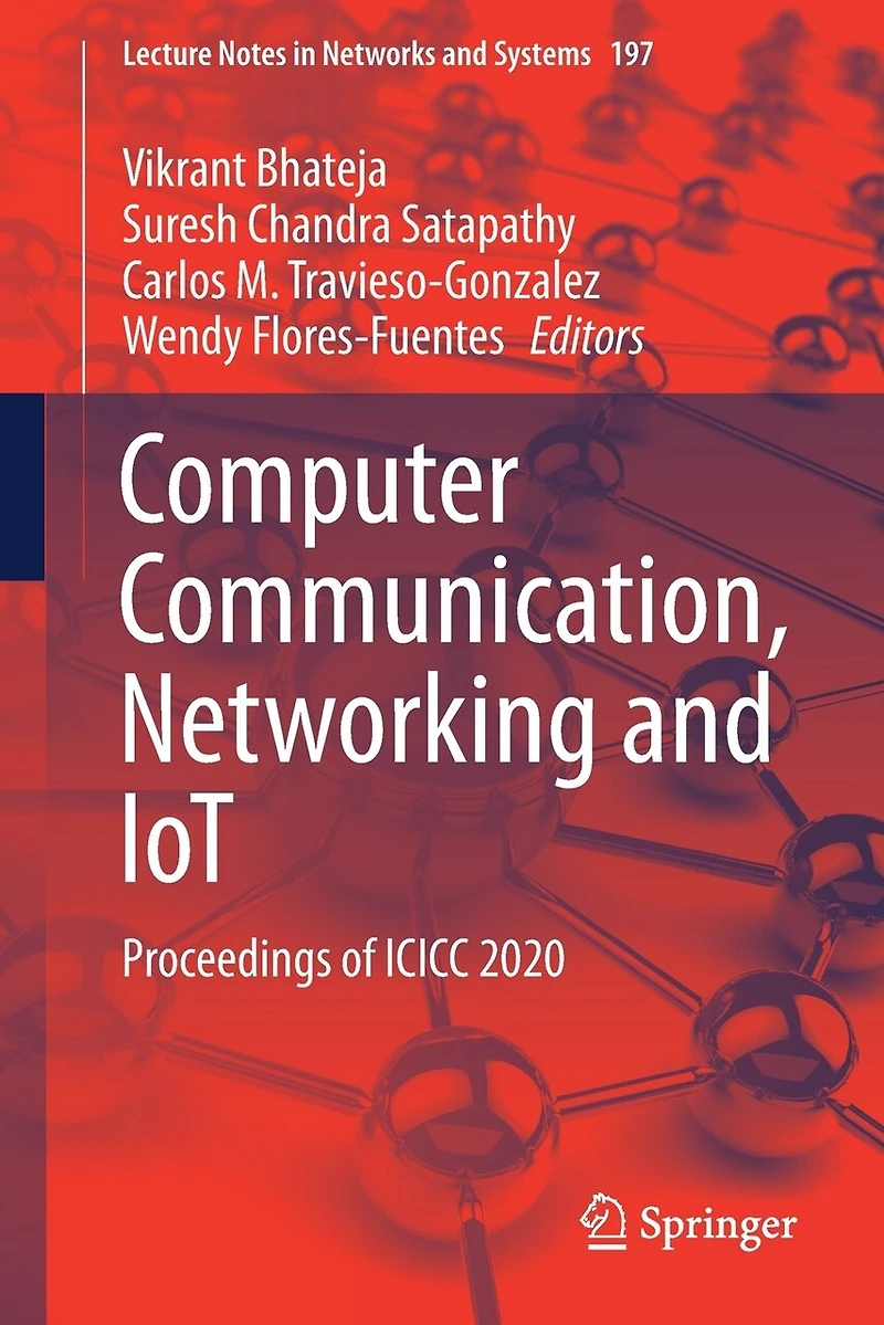 Computer Communication, Networking and IoT: Proceedings of ICICC 2020