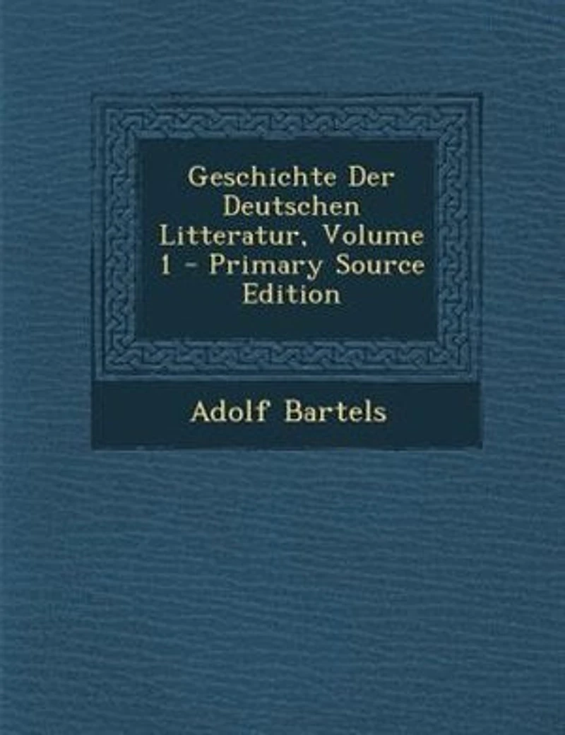 Geschichte Der Deutschen Litteratur, Volume 1 - Primary Source Edition