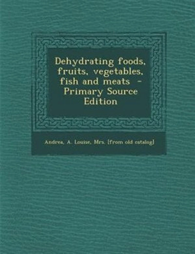 Dehydrating foods, fruits, vegetables