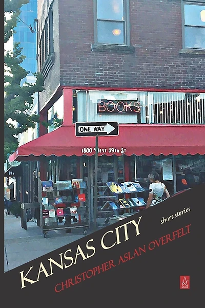 Kansas City: Short Stories