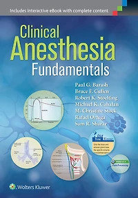 Clinical Anesthesia Fundamentals: Print + Ebook With Multimedia