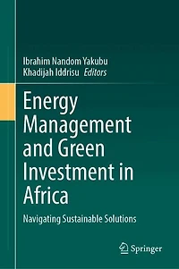 Energy Management and Green Investment Africa: Navigating Sustainable Solutions