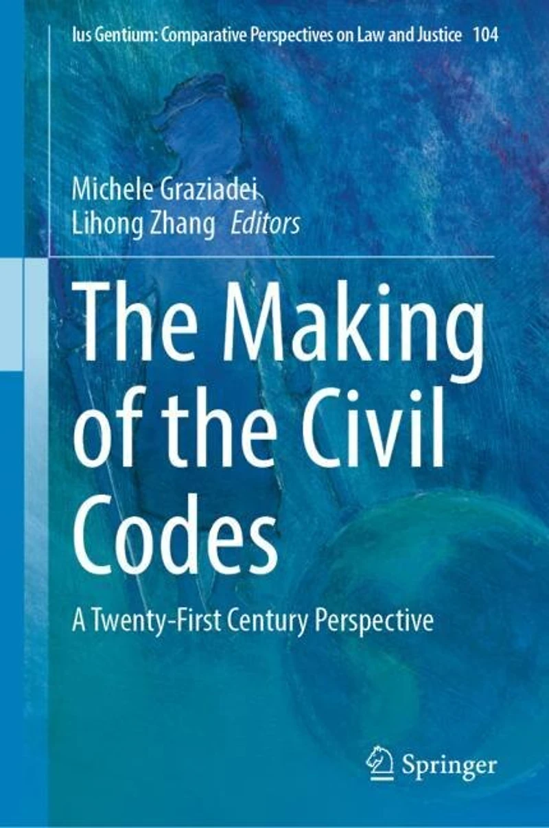 the Making of Civil Codes: A Twenty-First Century Perspective