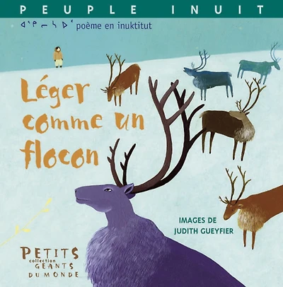 Léger comme un flocon : poème en inuktitut: poème en inuktitut