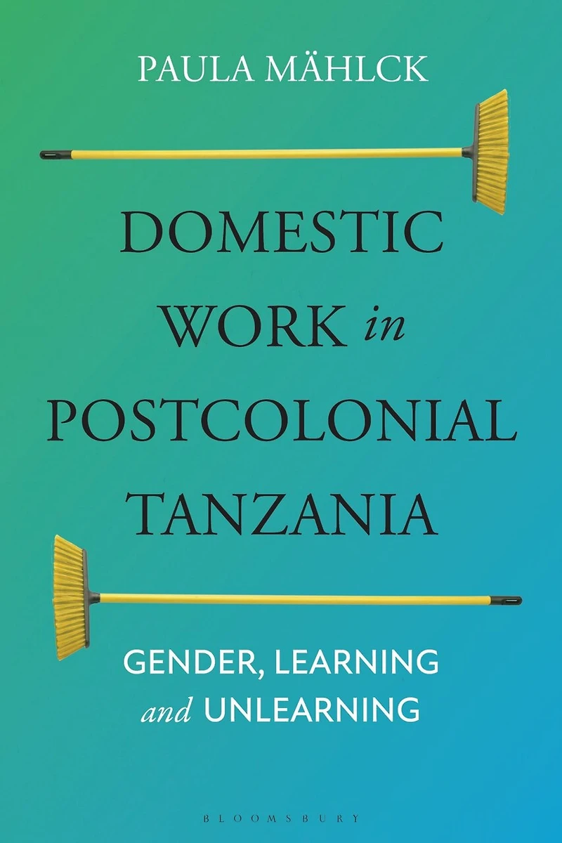 Domestic Work in Postcolonial Tanzania: Gender