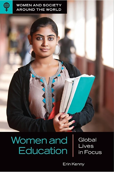 Women and Education: Global Lives Focus