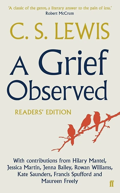 A Grief Observed (readers' Edition)