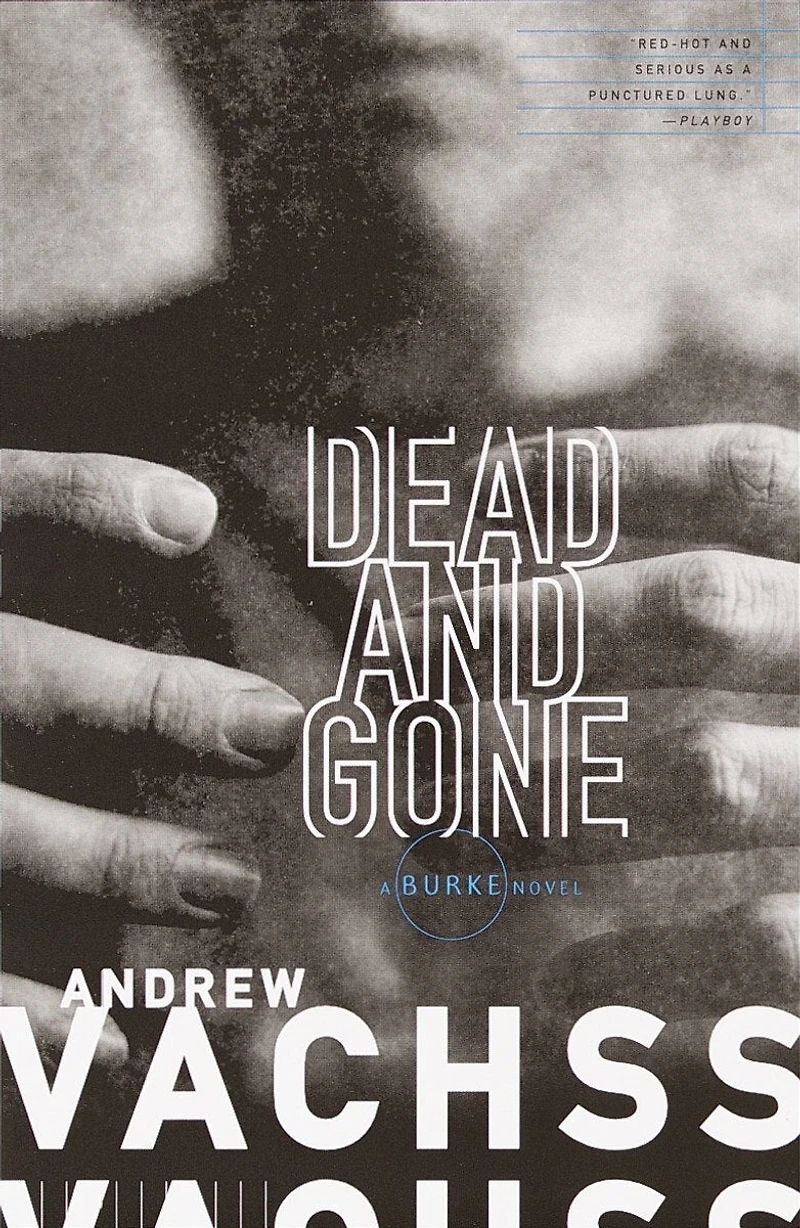Dead and Gone: A Burke Novel