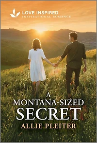A Montana-Sized Secret: An Uplifting Inspirational Romance