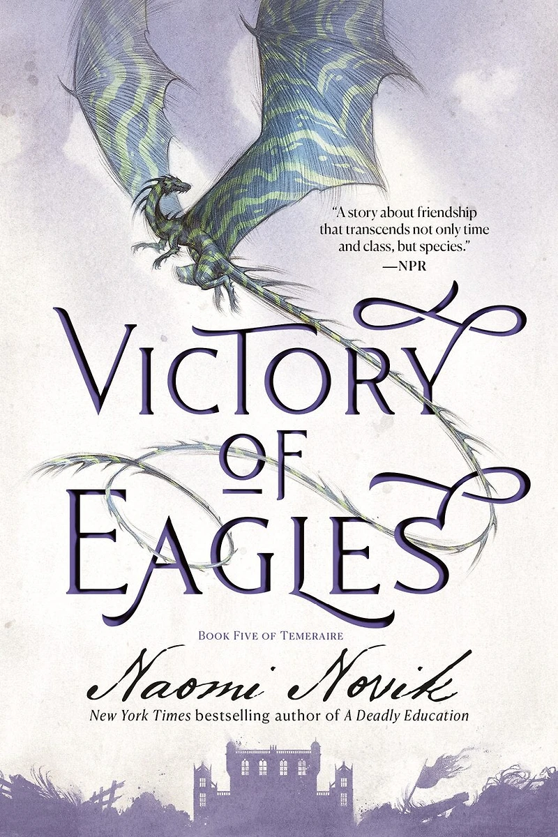 Victory of Eagles: Book Five Temeraire