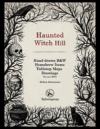 Haunted Witch Hill - Hollow Adventures: An interactive creating adventure for any RPG. Combine the mini icons and tables with the art and maps and construct your adventure.