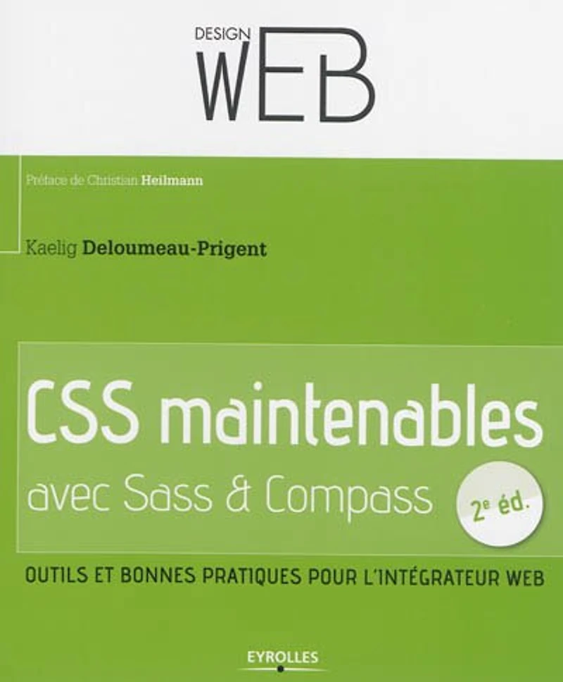 CSS maintenables avec Sass-Compass: outils et bonnes pratiques pour l'intégrateur web