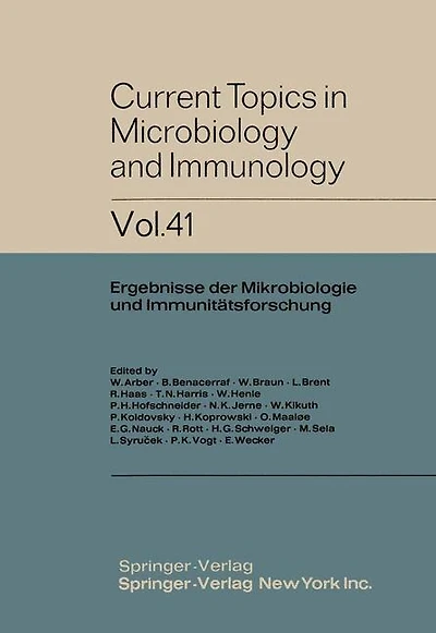 Current Topics in Microbiology and Immunology: Ergebnisse Der Mikrobiologie Und Immunitatsforschung