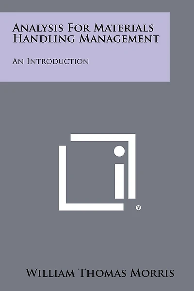Analysis for Materials Handling Management: An Introduction