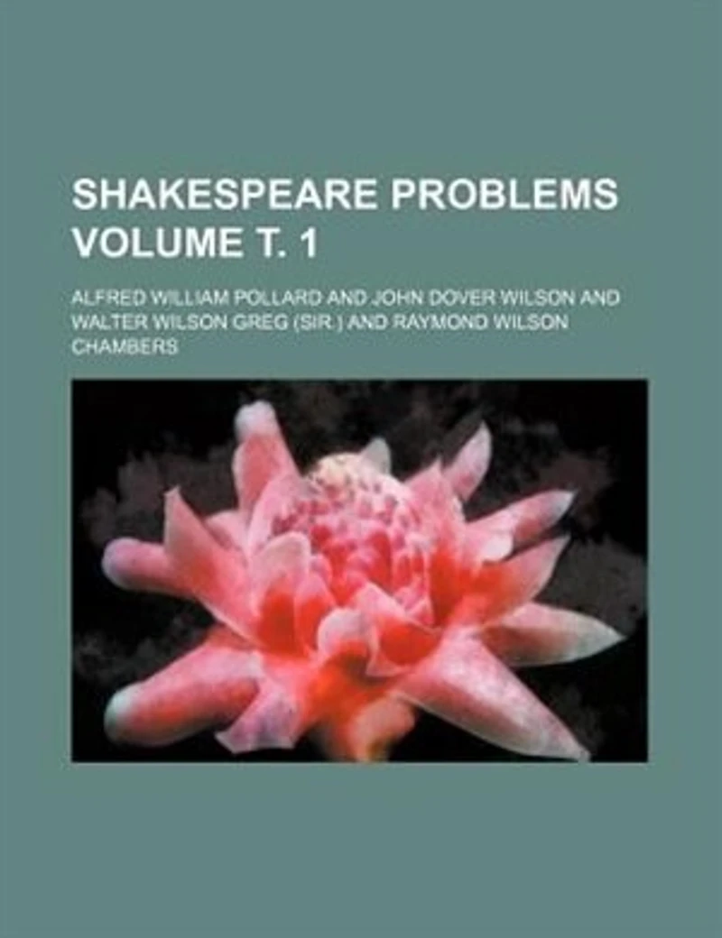 Shakespeare Problems, Volume 1