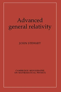 Advanced General Relativity