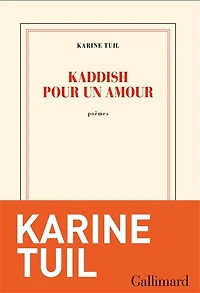 Kaddish pour un amour: poèmes