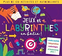 Jeux et labyrinthes en folie !