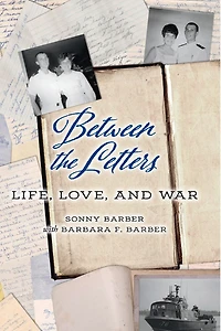 Between the Letters: Life, Love, And War