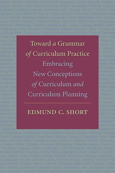 Toward a Grammar of Curriculum Practice: Embracing New Conceptions and Planning