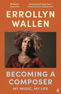Becoming a Composer: My Music, My Life